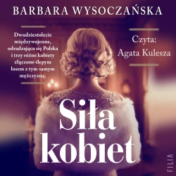 audiobook Siła kobiet - Barbara Wysoczańska