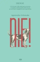 NIE! - Agnieszka Orłowska
