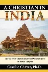 A Christian in India - Chavez Cescilio
