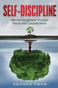 Self-Discipline - Rhonda Swan