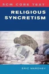 Religious Syncretism - Eric Maroney