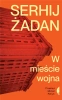 W mieście wojna - Serhij Żadan, Michał Petryk