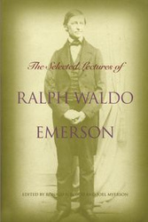 Selected Lectures of Ralph Waldo Emerson - Emerson Ralph Waldo