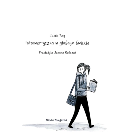Introwertyczka w głośnym świecie - Debbie Tung