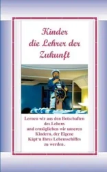 Kinder, die Lehrer der Zukunft - Markus Stäger