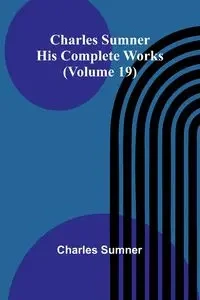 Charles Sumner - Charles Sumner