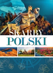 Skarby Polski - praca zbiorowa