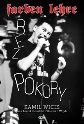 eBook Farben Lehre. Bez pokory - Kamil Wicik, Leszek Gnoiński, Wojciech Wojda epub mobi