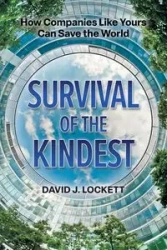 Survival of the Kindest - David J. Lockett