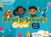 Ready, Steady, Grow! Level 2 PB with Digital - Kate Gregson