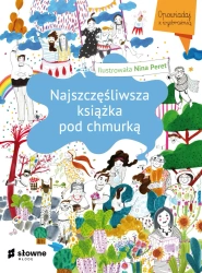 Najszczęśliwsza książka pod chmurką - Nina Peret