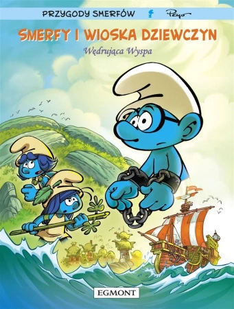 Smerfy i wioska dziewczyn T.6 Wędrująca wyspa - Luc Parthoens, Thierry Culliford, Laurent Cagniat