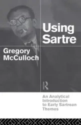 Using Sartre - Gregory McCulloch