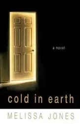 Cold in Earth - Melissa Jones