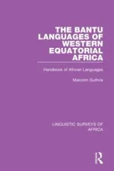 The Bantu Languages of Western Equatorial Africa - Malcolm Guthrie