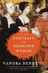 Portrait of an Unknown Woman - Bennett Vanora