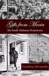 Gifts from Mexia - Jaye McCorquodale Gwenyth