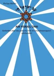 Am Yisrael Chai - Müller Philipp