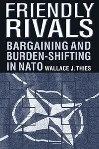 Friendly Rivals - Wallace J. Thies
