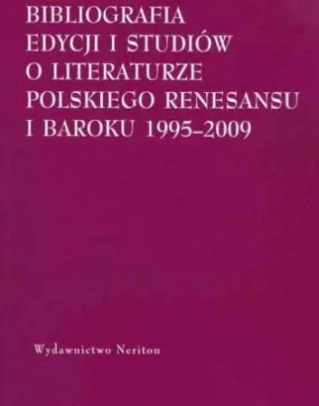 Bibliografia edycji i studiów o literaturze.. - T. Lawenda, P. Ciechan, M. Rybak, red. D. Chemper