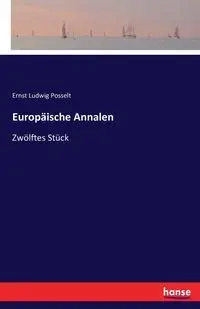 Europäische Annalen - Posselt Ernst Ludwig