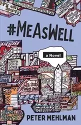 #MeAsWell, A Novel - Peter Mehlman