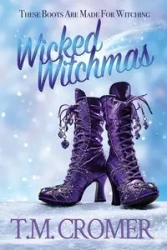 Wicked Witchmas - Cromer T.M.