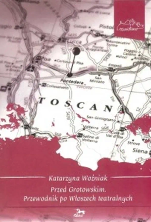 Przed Grotowskim - Katarzyna Woźniak