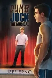 Dumb Jock - Jeff Erno