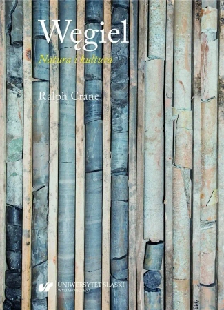 Węgiel. Natura i kultura - Ralph Crane