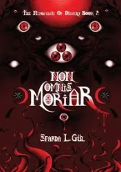 Non Omnis Moriar - Gul Sfarda L.