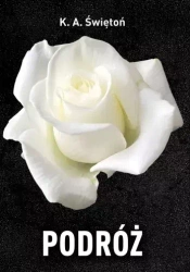 Podróż - K. A. Świętoń