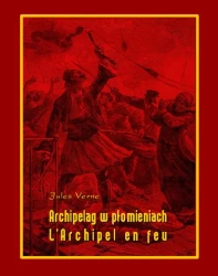 eBook Archipelag w płomieniach. L’Archipel en feu - Jules Verne epub mobi