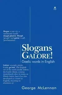 Slogans Galore! - George McLennan