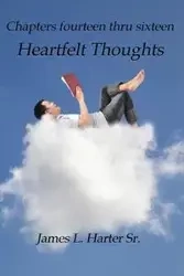 Heartfelt Thoughts - Harter Sr James L