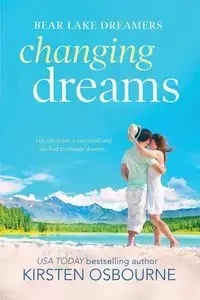 Changing Dreams - Kirsten Osbourne