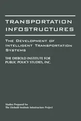 Transportation Infostructures - John Diebold