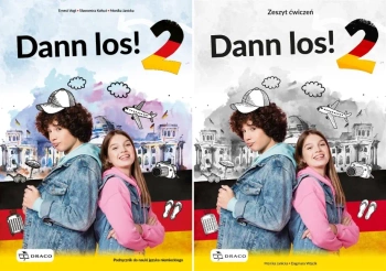 Dann los! 2. Podręcznik. Draco - Ernest Vogt, Sławomira Kołsut, Monika Janicka