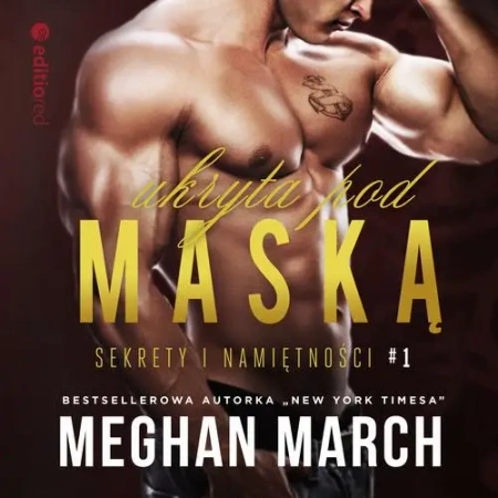 audiobook Ukryta pod maską. Sekrety i namiętności #1 - Meghan March