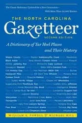 The North Carolina Gazetteer, 2nd Ed - William S. Powell