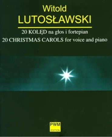 20 kolęd na głos i fortepian - Witold Lutosławski