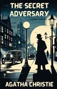 The Secret Adversary(Illustrated) - Christie Agatha