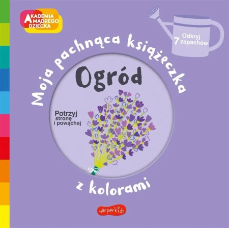 Akademia mądrego dziecka. Ogród - Mr Iwi, Mr Iwi, Katarzyna Grzyb