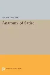 Anatomy of Satire - Gilbert Highet