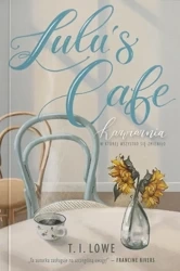 Lulu's Cafe - Tonya T.I. Lowe