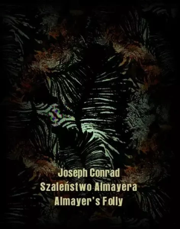 eBook Wykolejeniec. An Outcast of the Islands - Joseph Conrad mobi epub