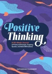 Positive Thinking - Katherine Flannery