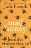 Mad Honey - Jodi Picoult, Jennifer Finney Boylan