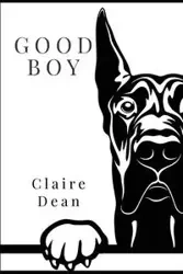 Good Boy - Dean Claire