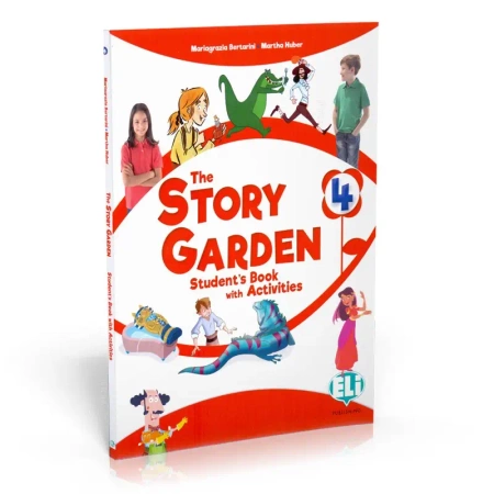 The Story Garden 4: Książka ucznia z ćwiczeniami + LapBook + e-podręcznik - Mariagrazia Bertarini|Martha  Huber